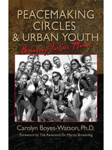 Cover of Peacemaking Circles & Urban Youth